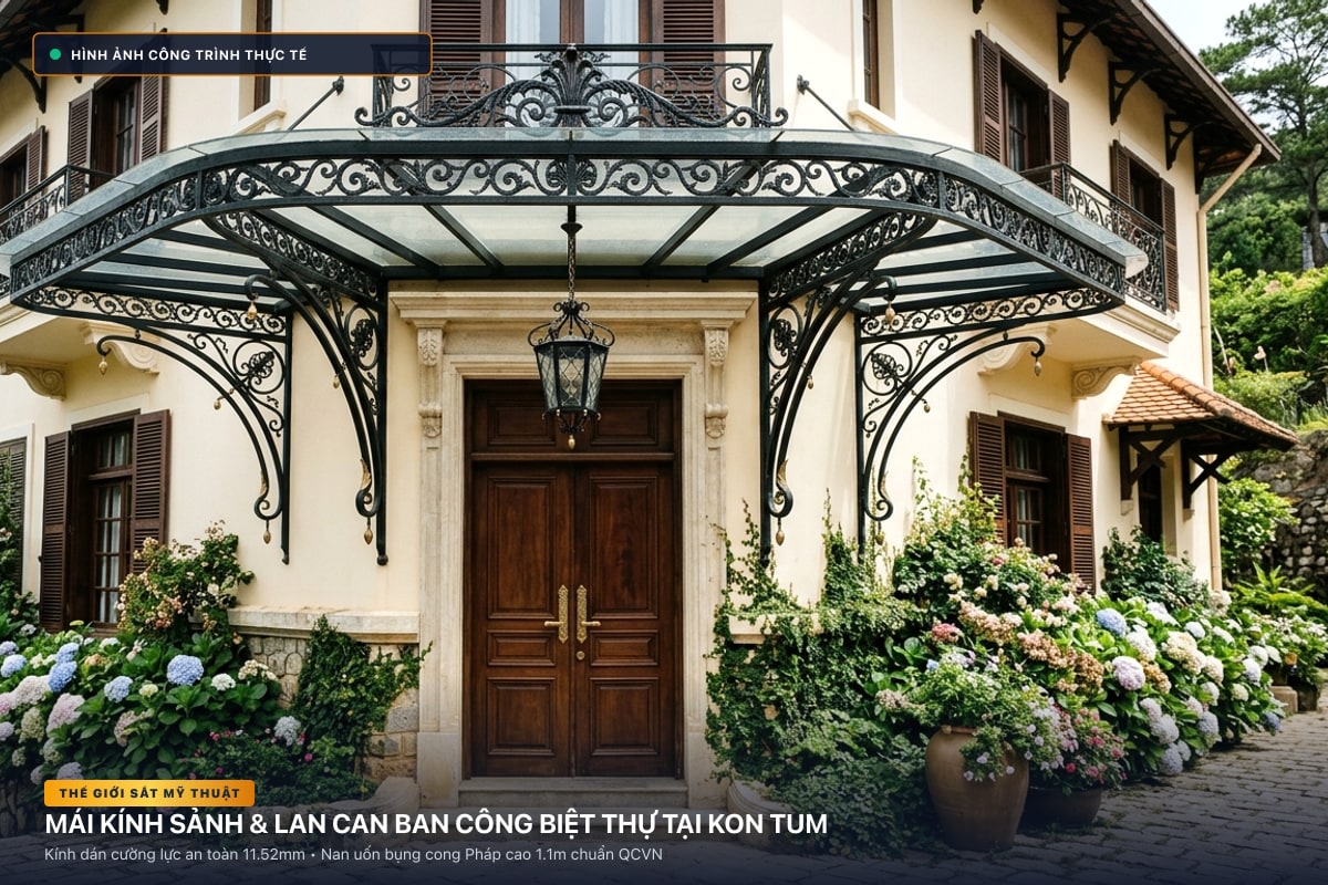 Thi công mái kính nghệ thuật sảnh biệt thự và lan can ban công sắt uốn tại Kon Tum