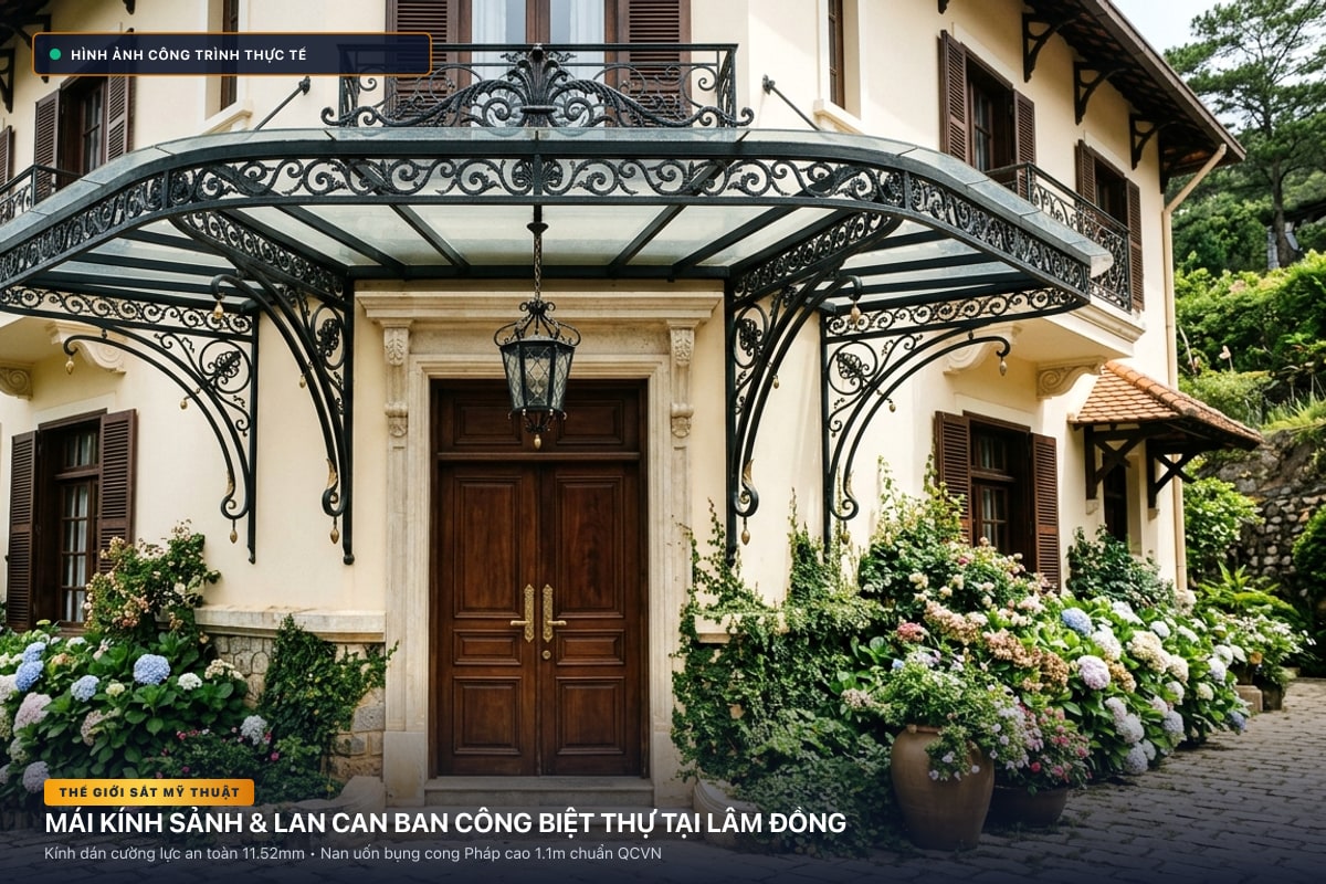 Thi công mái kính nghệ thuật sảnh biệt thự và lan can ban công sắt uốn tại Lâm Đồng