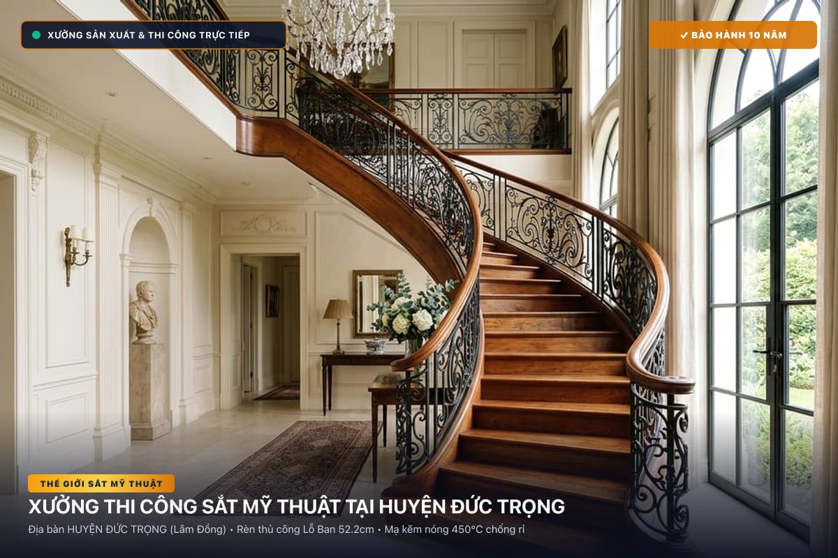 Xưởng thi công sắt mỹ thuật tại Huyện Đức Trọng - Cổng sắt biệt thự, cầu thang nghệ thuật