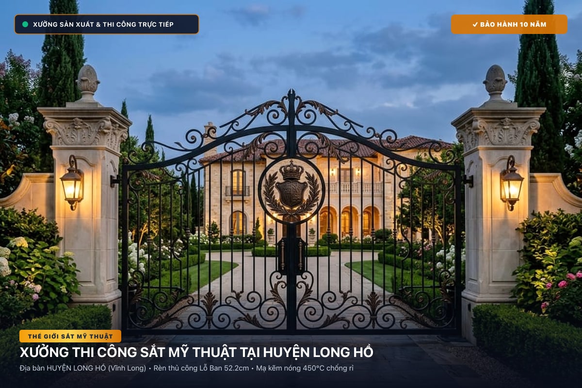 Xưởng thi công sắt mỹ thuật tại Huyện Long Hồ - Cổng sắt biệt thự, cầu thang nghệ thuật